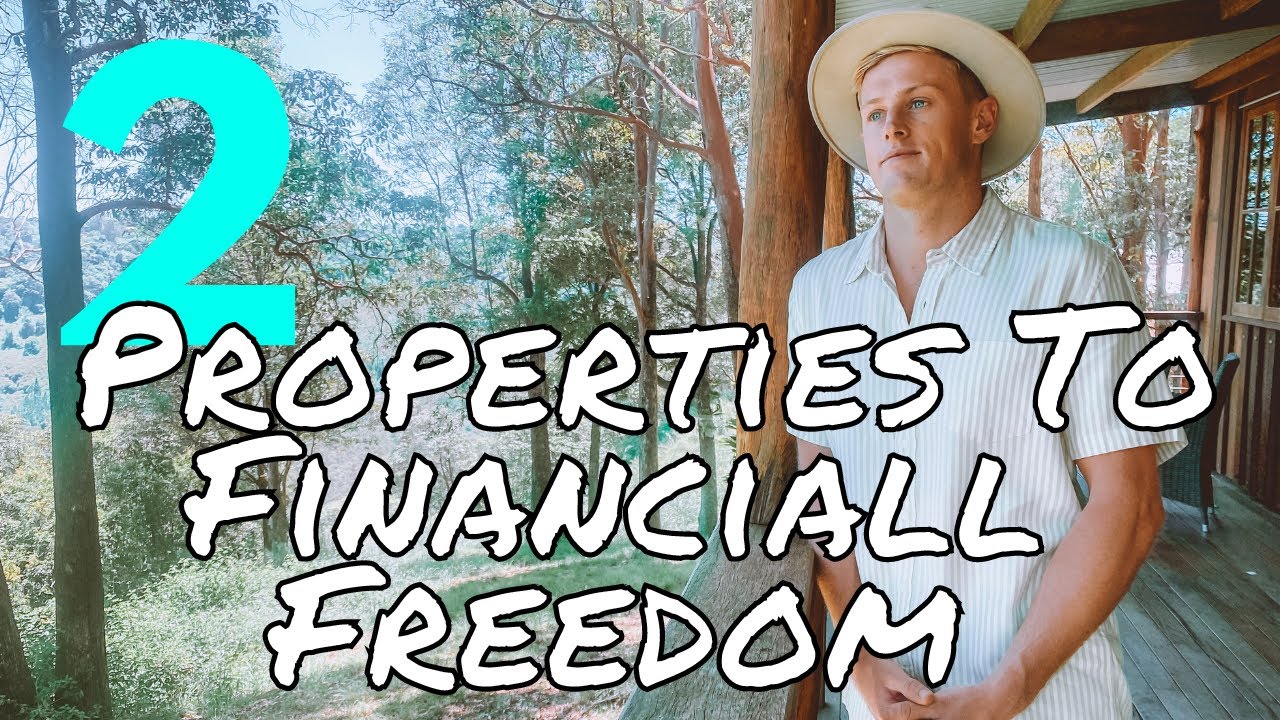 2 Properties To Financial Freedom