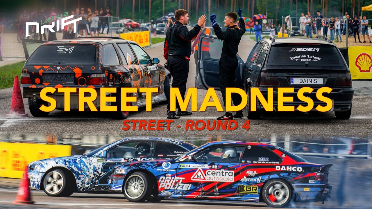 STREET MADNESS - ROUND 4