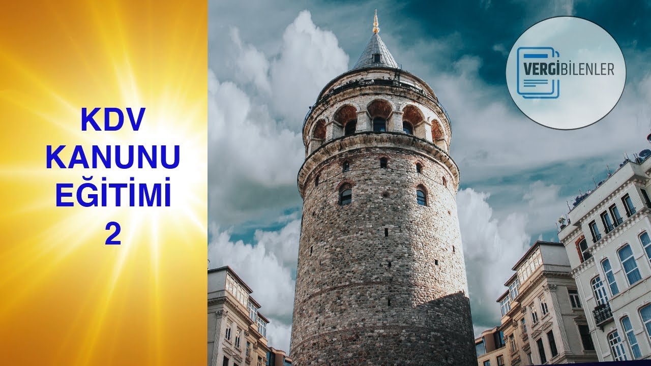KDV Kanunu Eğitimi DERS 2 (Güncel)