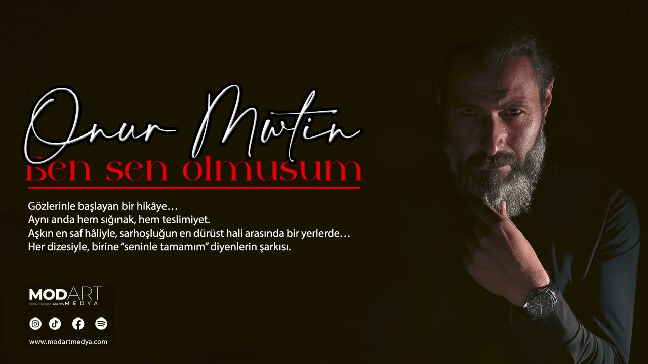 ben sen olmuşum