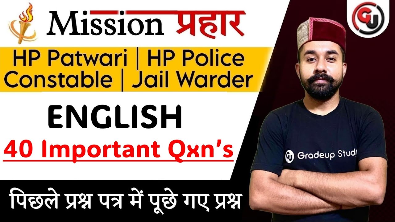 General English- 40 Important Questions (PYQ) || Mission Parhar HP Patwari, HP Police Constable