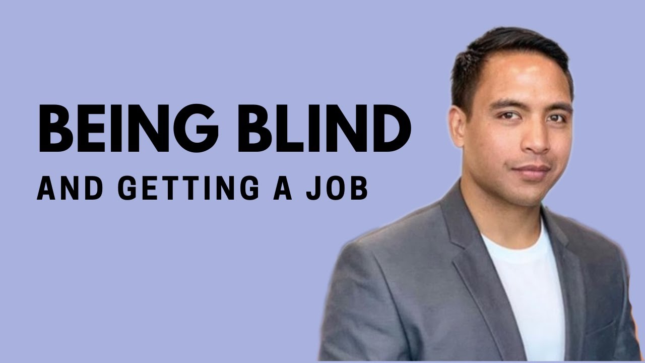 Being Blind And Getting A Job: Our Experiences with the Job Hunt