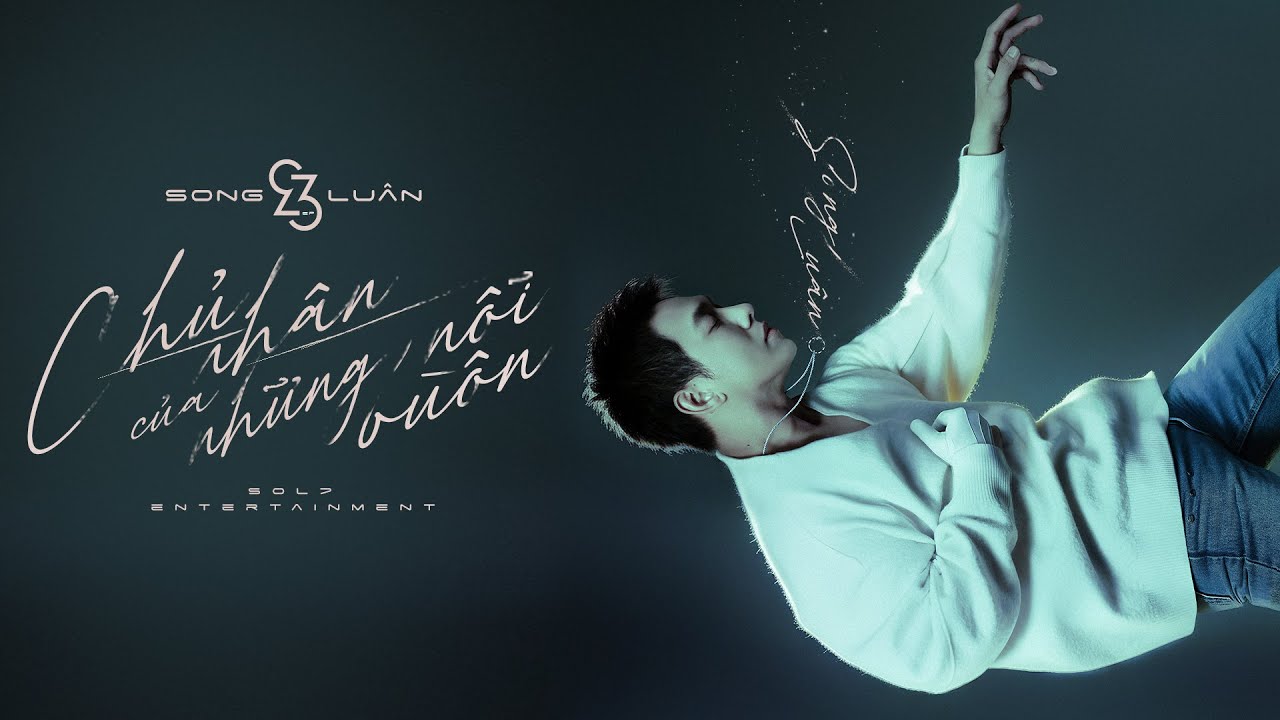 "Chủ Nhân Của Những Nỗi Buồn" - Song Luân | EP 33 | Official Lyric Visualizer | Track 03