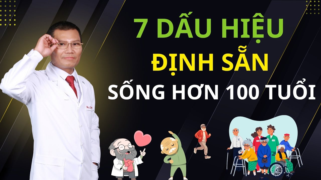 7 Dấu Hiệu Ở Tuổi 70-80 Báo Hiệu Cuộc Đời Viên Mãn!  Ai Cũng Cần Biết! | Tuấn Thầy Thuốc