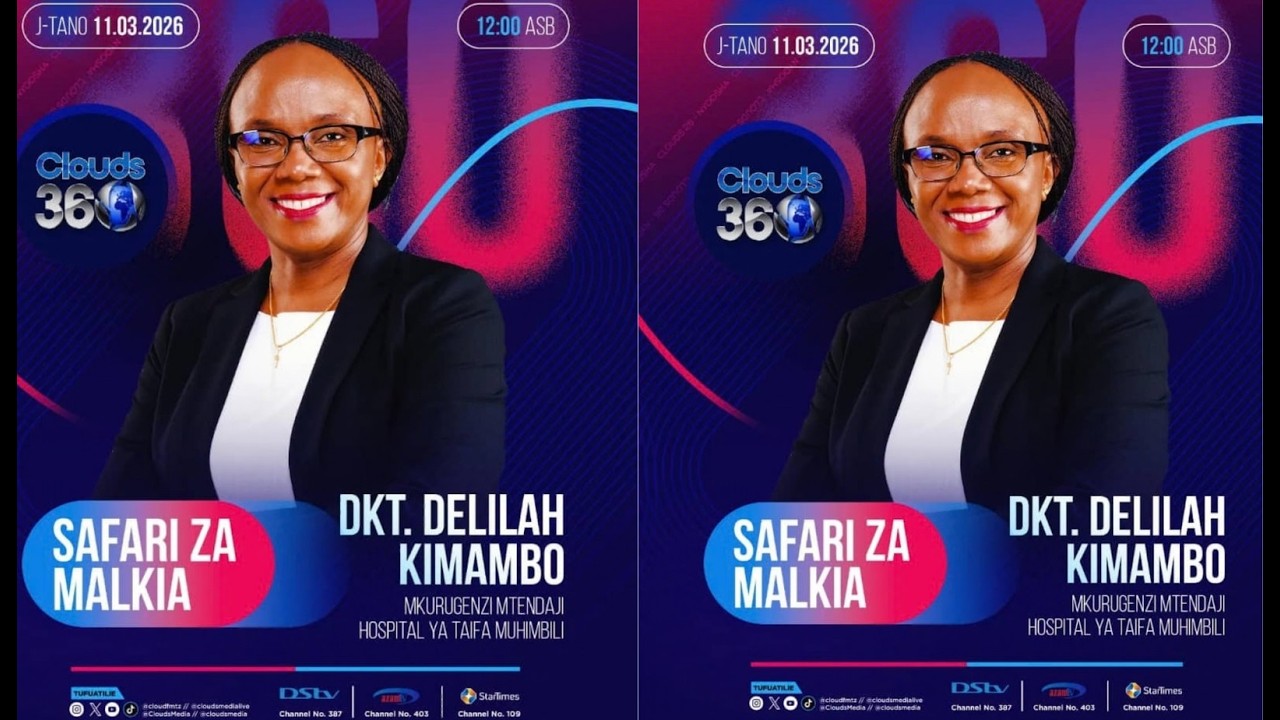 LIVE: CLOUDS 360, MKURUGENZI MTENDAJI  HOSPITALI YA TAIFA MUHIMBILI DKT DELILAH KIMAMBO I 11.03.2O26