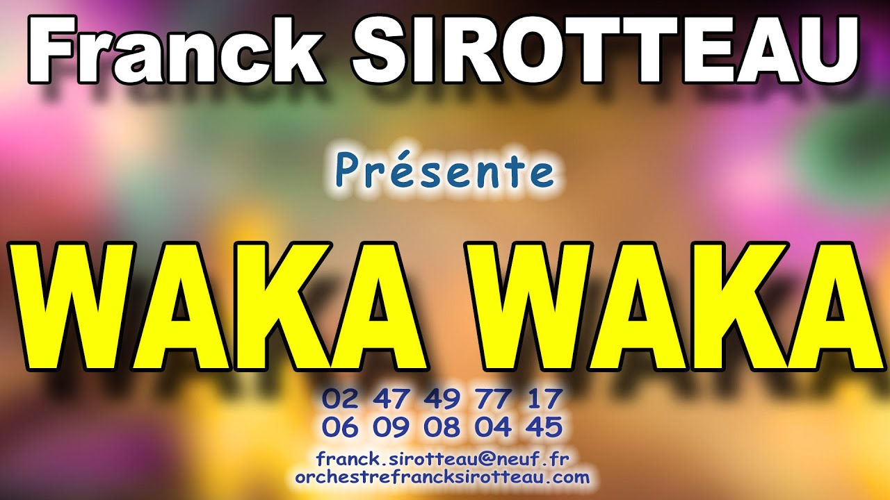 Waka Waka de Francky
