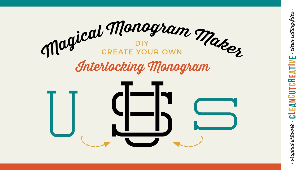 Magical Monogram Maker - Cricut Design Space - SVG entwined/interlocking monogram cutfile tutorial