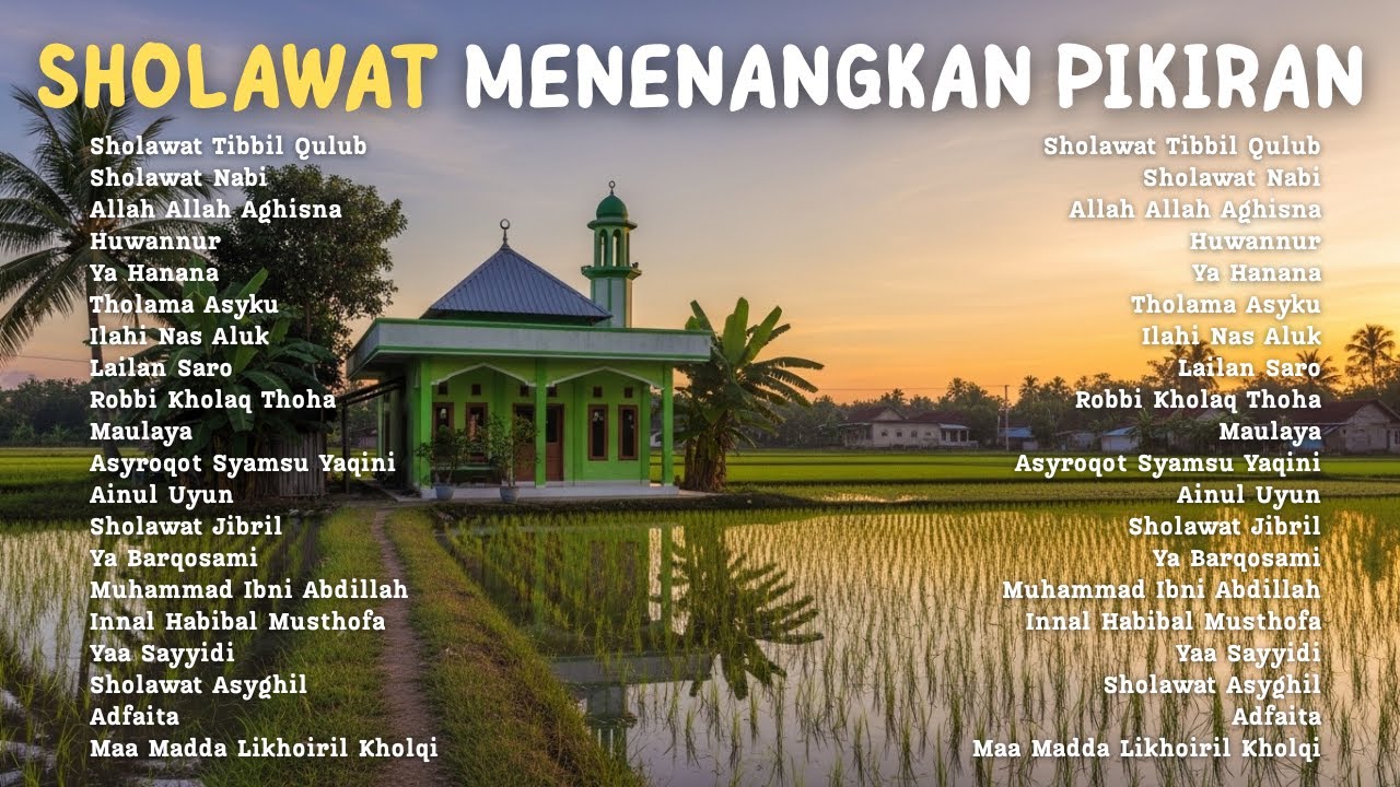 SHOLAWAT TIBBIL QULUB | SHOLAWAT NABI MERDU UNTUK MENENANGKAN PIKIRAN