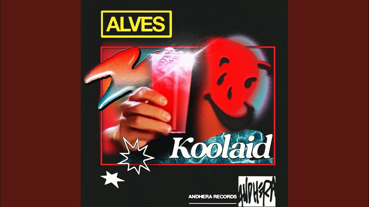 Koolaid (Oh Yeah Mix)