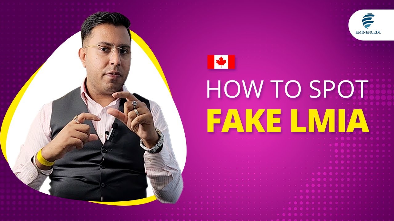 HOW TO IDENTIFY FAKE CANADIAN LMIA (LABOUR MARKET IMPACT ASSESSMENT)
