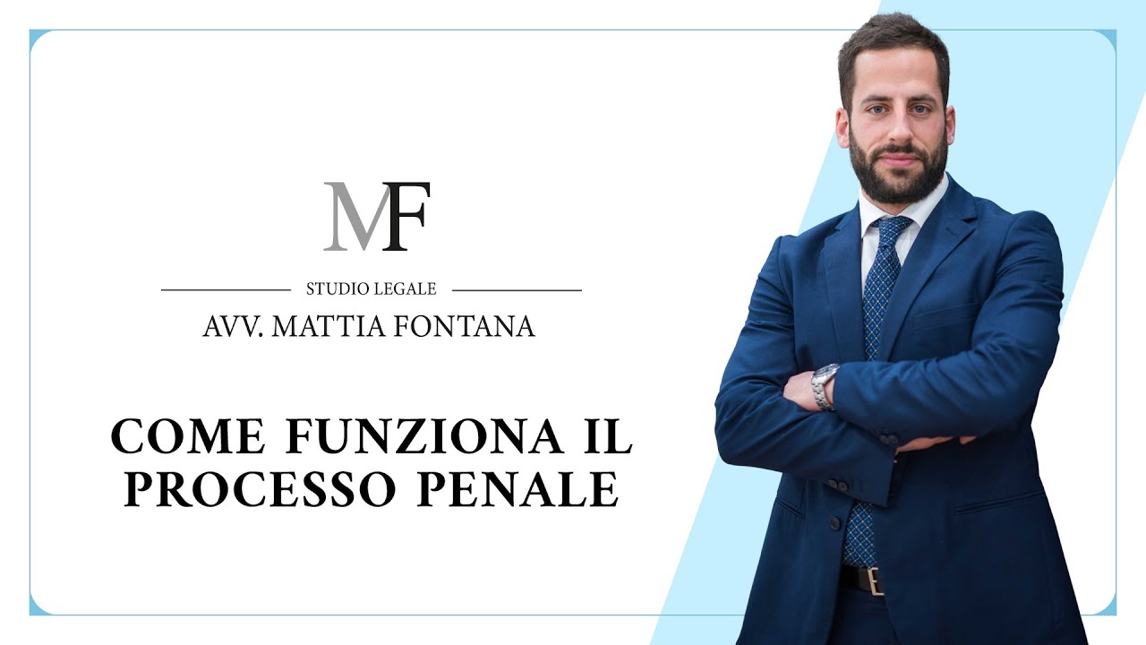 Come funziona un PROCESSO PENALE?