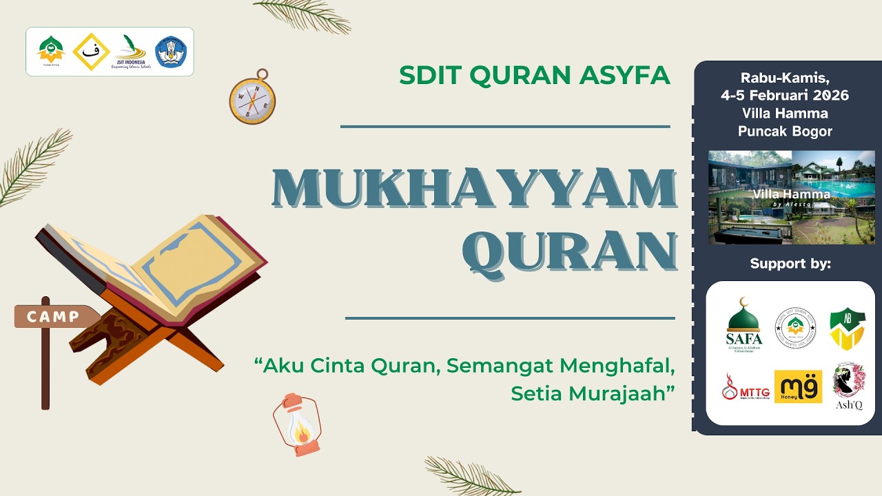 MUKHAYYAM QURAN SDIT QURAN ASYFA TP 2025 2026
