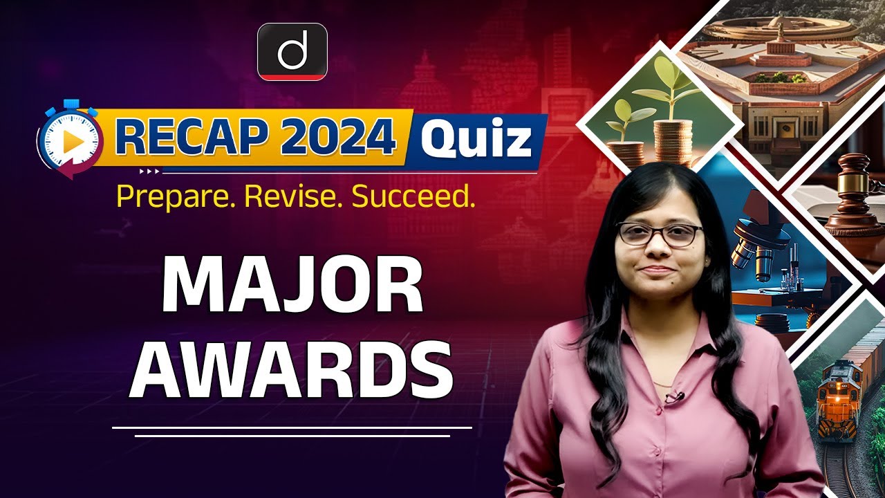Major Awards | RECAP 2024 Quiz | UPSC Prelims 2025 | Drishti IAS English