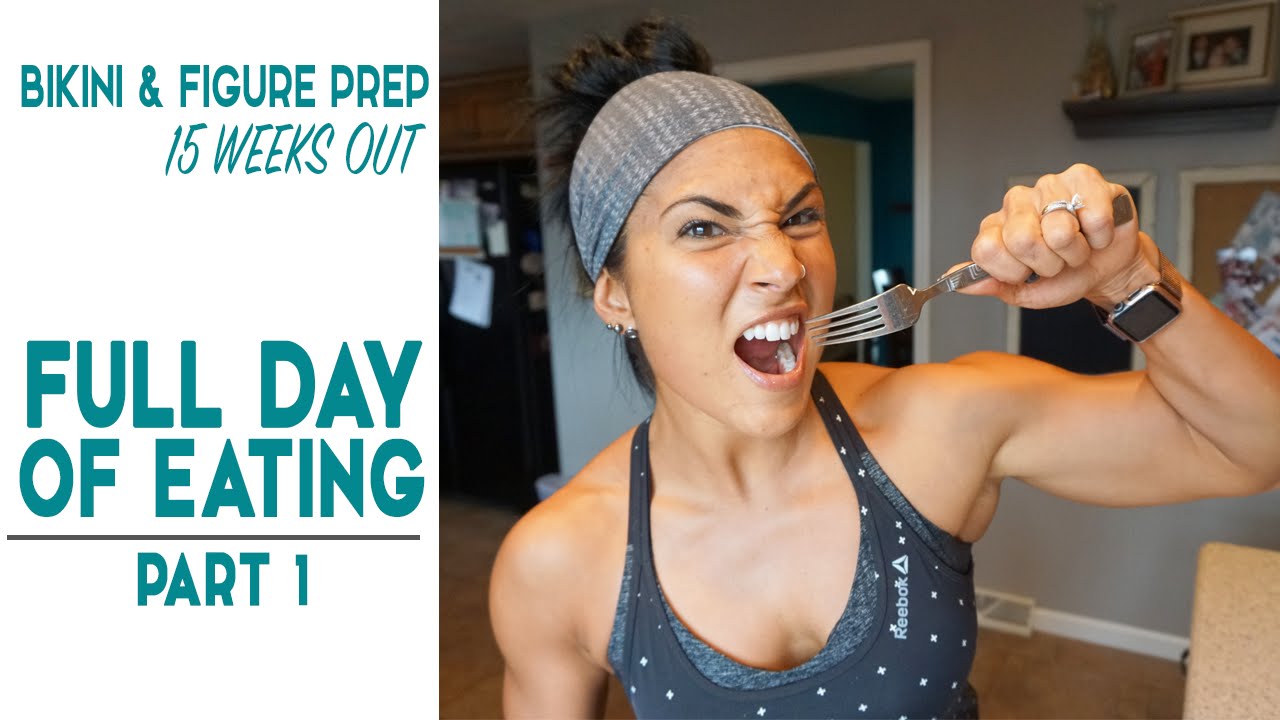 Bikini & Figure Prep // 15WO / Full Day of Eating (Episode 1)