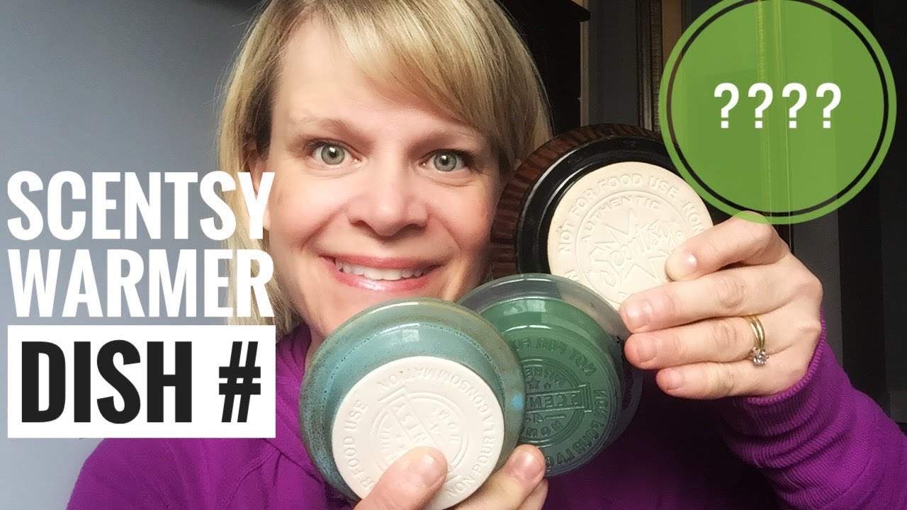 Scentsy - Let&rsquo;s TALK  Warmer Dishes and &ldquo;The # on the Bottom&rdquo;