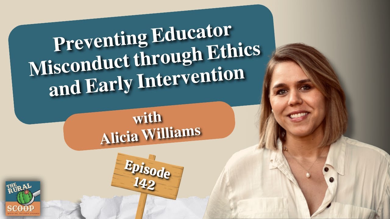 𝟏𝟒2 | 𝐏𝐫𝐞𝐯𝐞𝐧𝐭𝐢𝐧𝐠 𝐄𝐝𝐮𝐜𝐚𝐭𝐨𝐫 𝐌𝐢𝐬𝐜𝐨𝐧𝐝𝐮𝐜𝐭 𝐭𝐡𝐫𝐨𝐮𝐠𝐡 𝐄𝐭𝐡𝐢𝐜𝐬 𝐚𝐧𝐝 𝐄𝐚𝐫𝐥𝐲 𝐈𝐧𝐭𝐞𝐫𝐯𝐞𝐧𝐭𝐢𝐨𝐧 𝐰𝐢𝐭𝐡 𝐀𝐥𝐢𝐜𝐢𝐚 𝐖𝐢𝐥𝐥𝐢𝐚𝐦𝐬