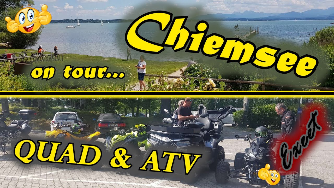 #Quad & ATV on #Tour - #Chiemsee | Exeet 🤪😅