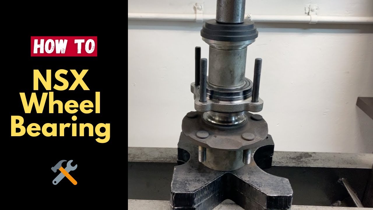 How To: Wheel Bearing Replacement | NSX