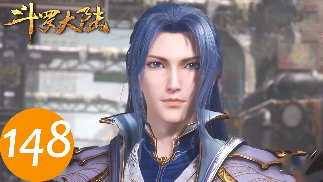 ENG SUB《斗罗大陆》Soul Land EP148 | 金屬之都——庚辛城，与唐昊，泰坦合称三大神匠的楼高前辈 | 腾讯视频 - 动漫