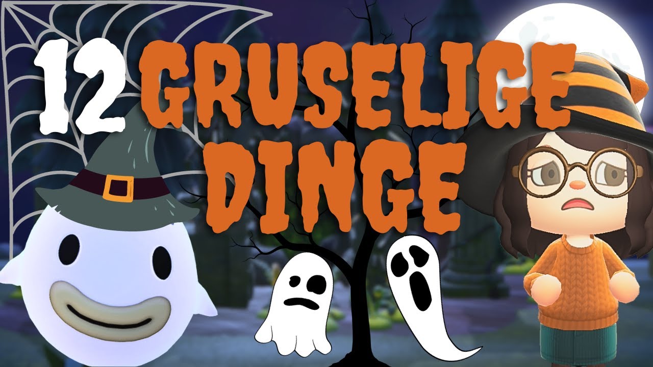 Animal Crossing New Horizons - 12 GRUSELIGE Dinge HALLOWEEN SPECIAL [GERMAN] #CREEPYCROSSING