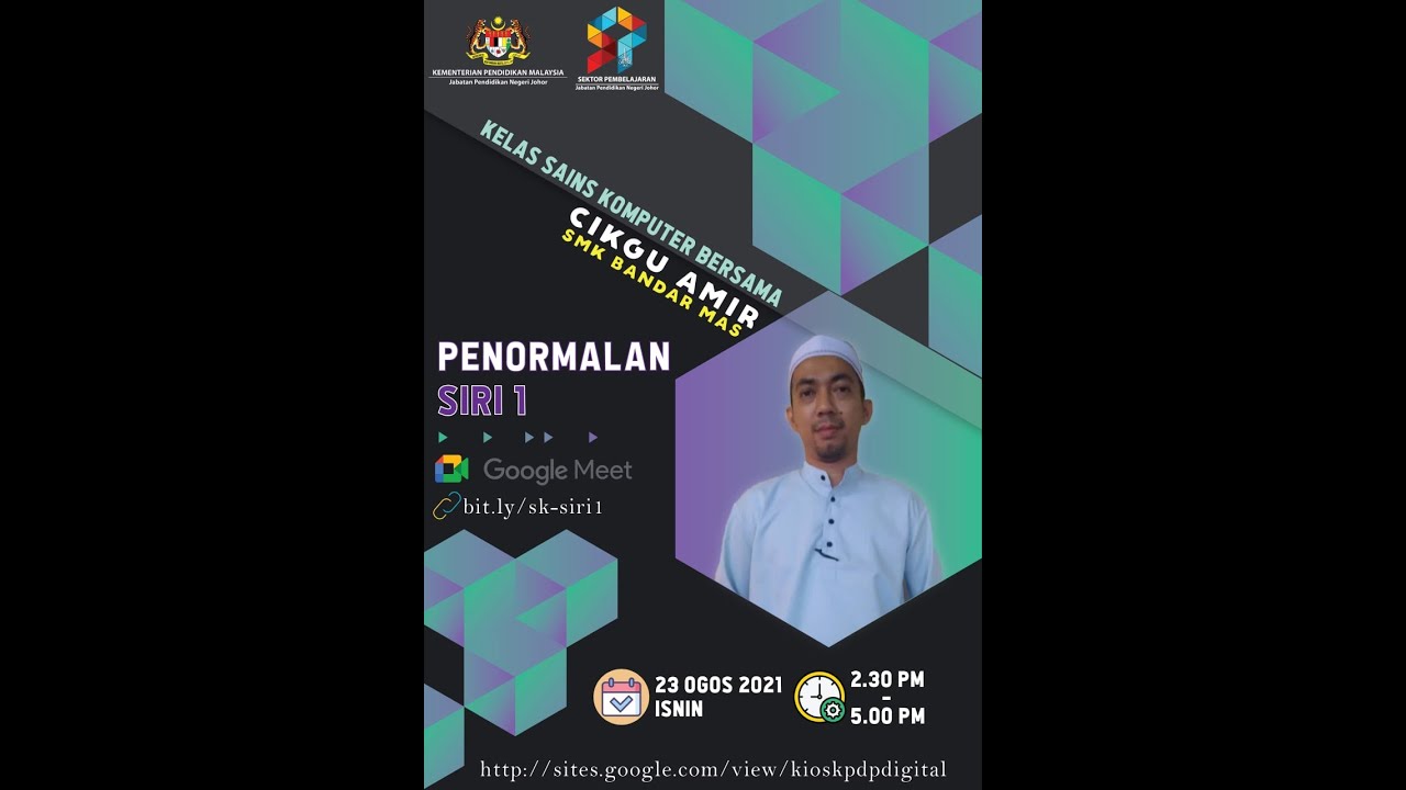 Kelas Sains Komputer Bersama : Cikgu Amir | Penormalan Siri 1