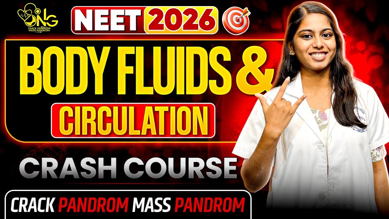 BODY FLUIDS AND CIRCULATION - ONE SHOT🔥💯VIDAMUYARCHI 2.0 NEET 2026💛🤟BY MMC MEDICO💛🤟#neet2026