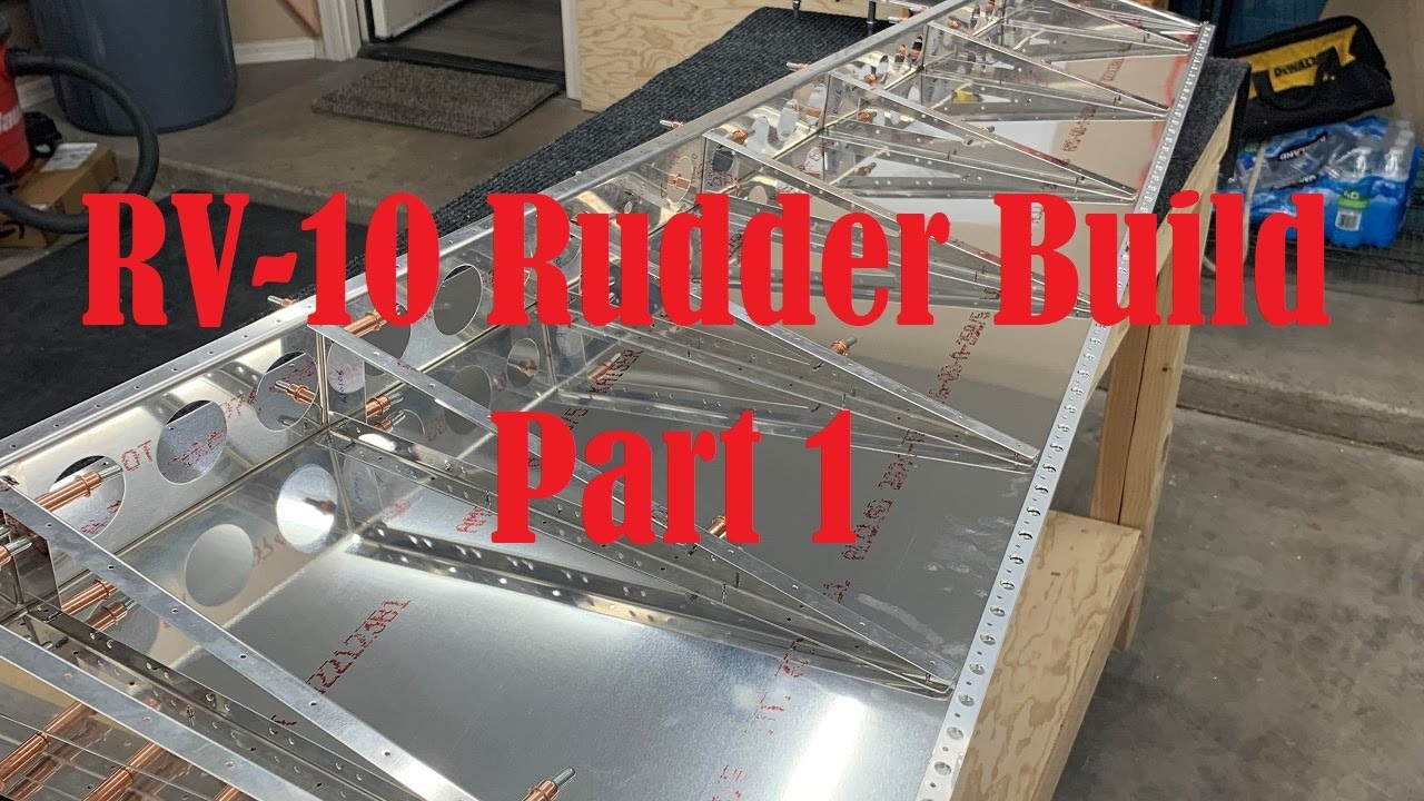 Vans RV-10 Rudder Build, Part 1