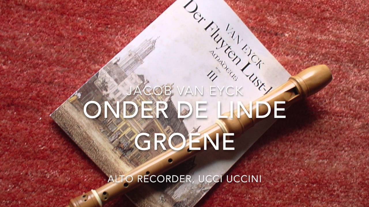 Jacob van Eyck, Onder de Linde groene