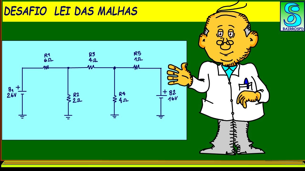 DESAFIO: AN&Aacute;LISE DE CIRCUITOS USANDO A LEI DAS MALHAS.