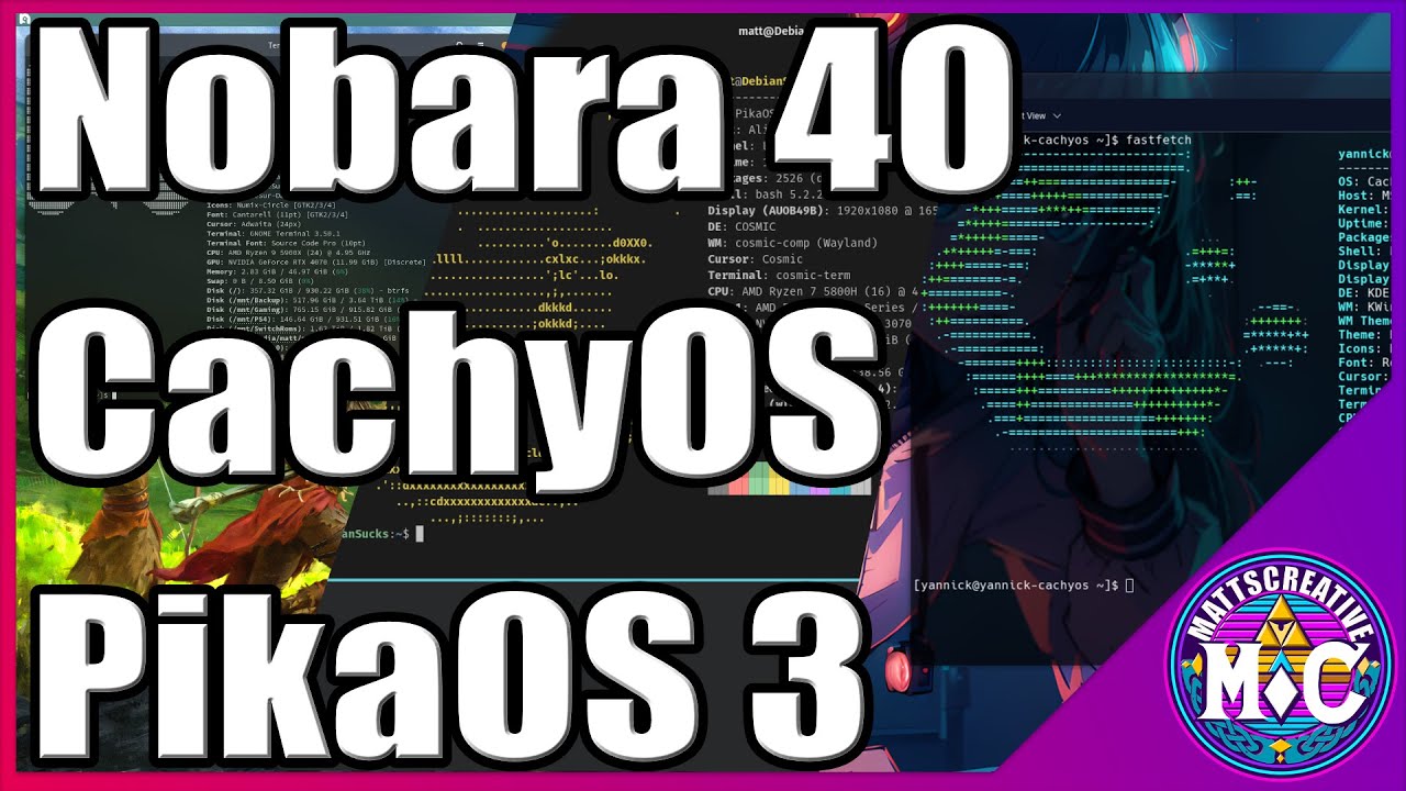 CachyOS Nobara 40 и PikaOS 3. Что они вам предлагают?