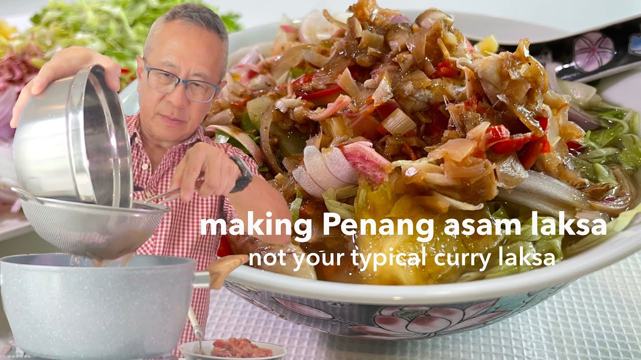 What's so special about Penang laksa or asam laksa? It's sour, spicy and tangy without coconut milk