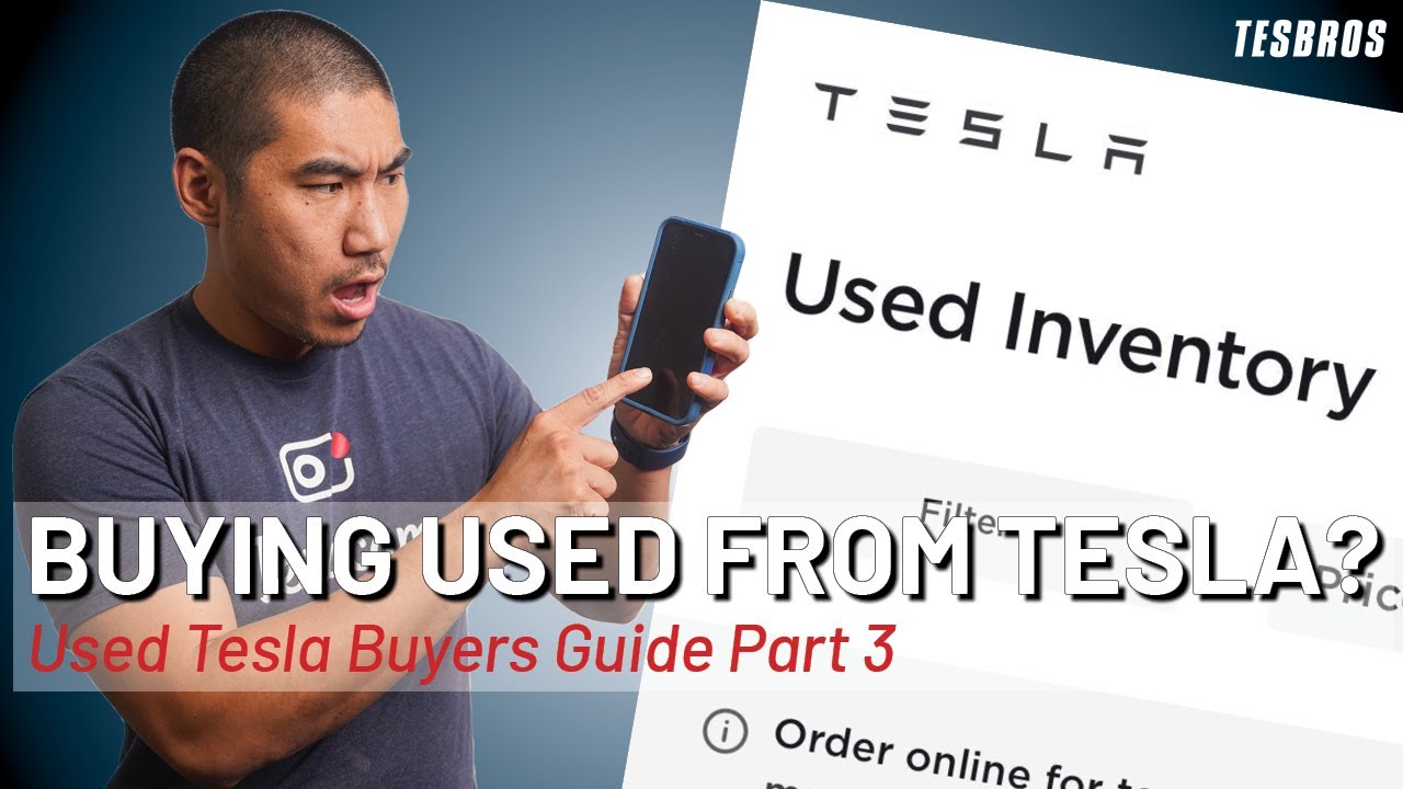 Buying Used From Tesla.com - Pros and Cons