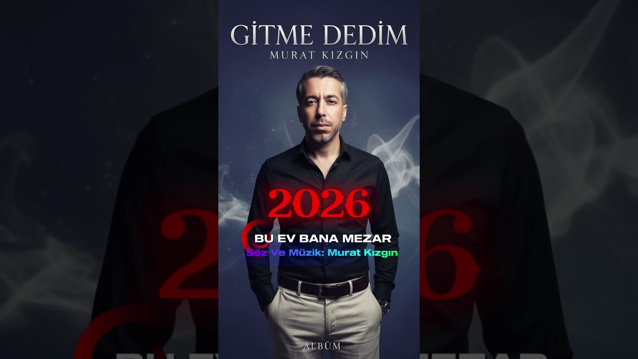 Gitme Dedim [ Arabesk Şarkı ] 2026 ✓ Murat Kızgın 