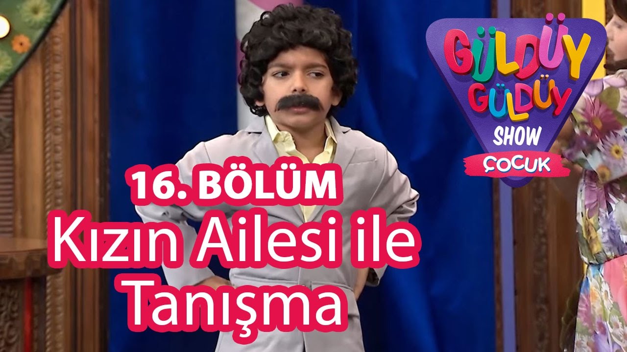 Güldüy Güldüy Show Çocuk 16. Bölüm, Kızın Ailesi ile Tanışma