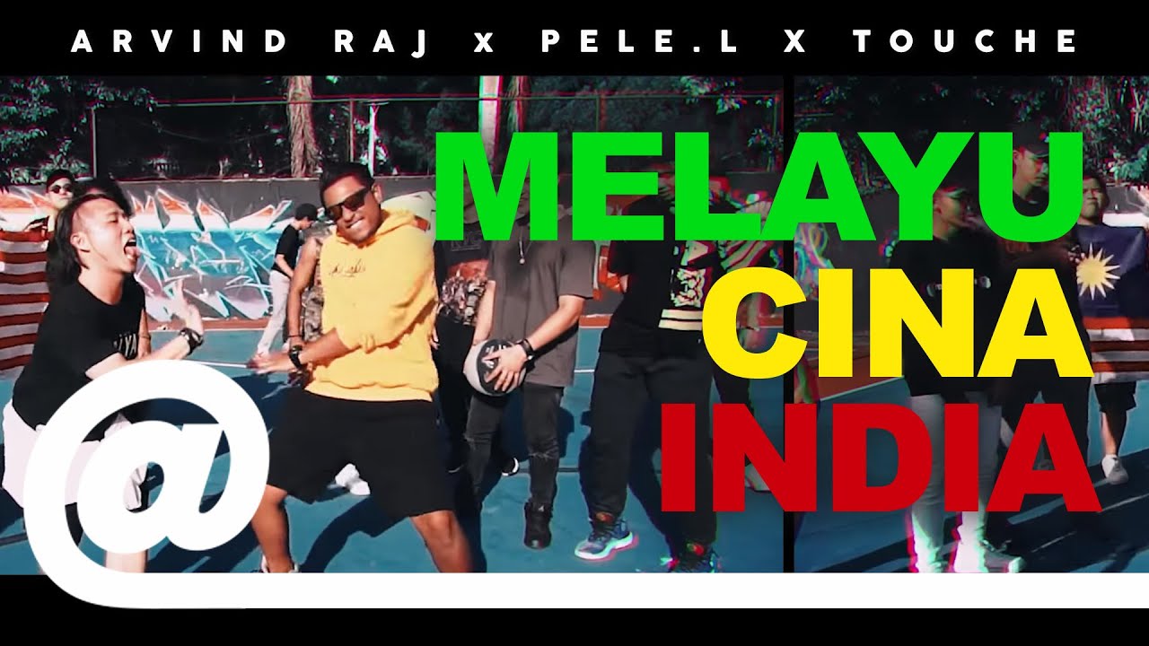 Arvind Raj - Melayu Cina India feat. Pele L. & Touche x Music Kitchen | PLSTC.CO - 2019