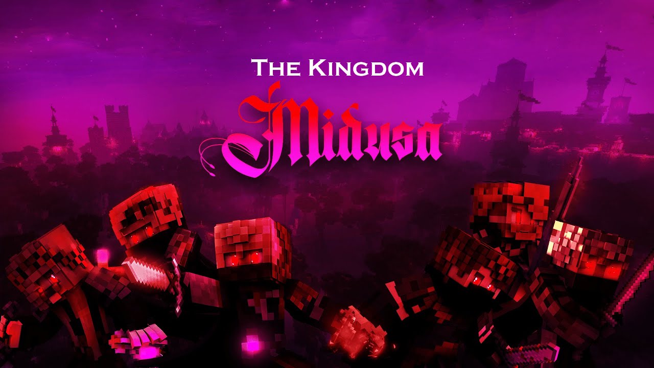 The Kingdom Midusa - Een nieuw tijdperk!