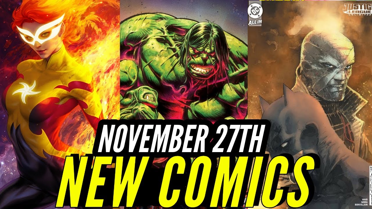 NEW COMIC BOOKS RELEASING NOVEMBER 27TH 2024 DC  MARVEL COMICS PREVIEWS COMING OUT THIS WEEK #comic