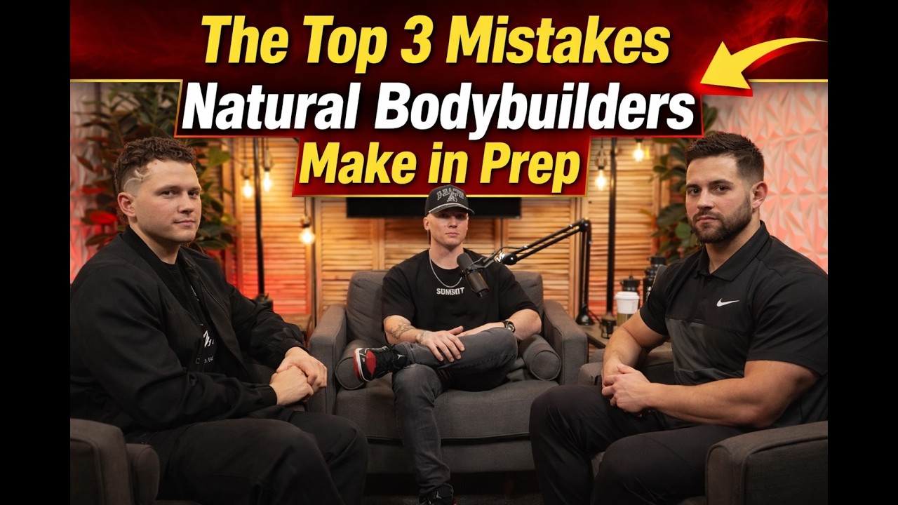 Episode 36 - The Top 3 Mistakes Natural Bodybuilders Make in Prep
