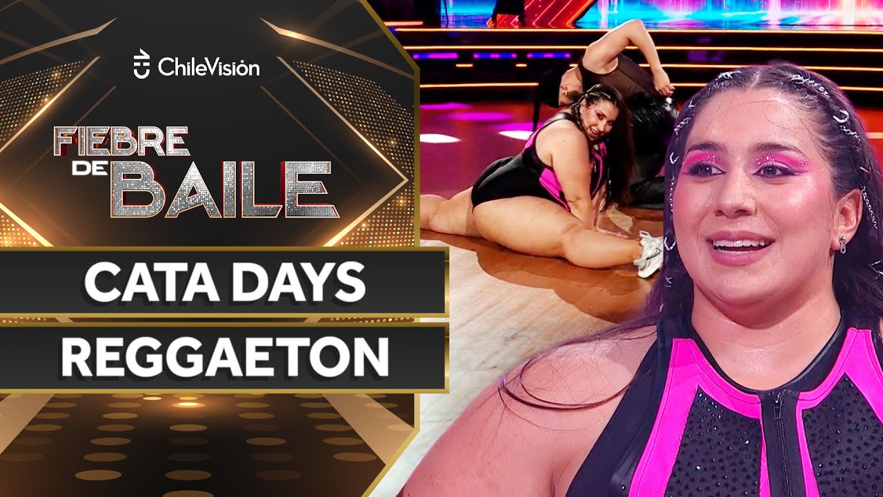 CATA DÍAZ - REGGAETON 💃 NOCHE DE ELIMINACIÓN ✨ Fiebre de Baile
