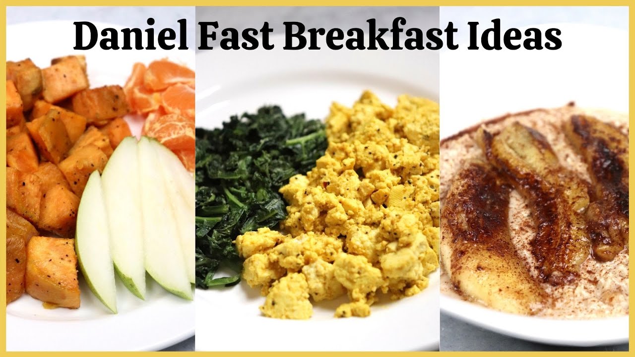 3 Daniel Fast Breakfast Ideas! Quick and Easy!