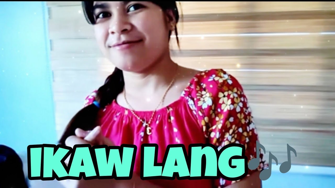 IKAW LANG MAYLIN! FAVORITE SONG KO TALAGA TO😘