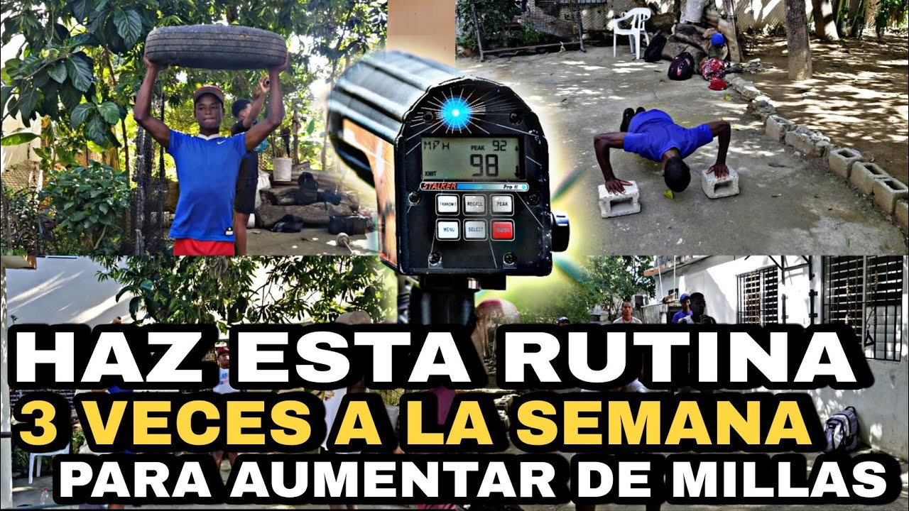 RUTINA DE TRES VECES A LA  SEMANA PARA AUMENTAR DE MILLAS ⚾️✅