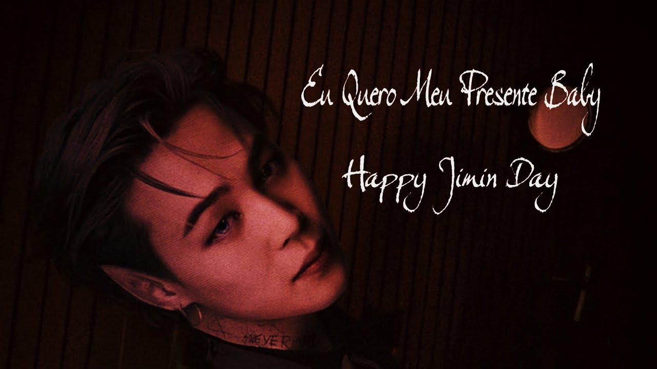 •ASMR•𝐏𝐚𝐫𝐤  Jimin .𝗘𝘂 𝗤𝘂𝗲𝗿𝗼 𝗠𝗲𝘂 𝗣𝗿𝗲𝘀𝗲𝗻𝘁𝗲 𝗕𝗮𝗯𝘆. 𝗘𝘀𝗽𝗲𝗰𝗶𝗮𝗹 𝗱𝗲 𝗮𝗻𝗶𝘃𝗲𝗿𝘀𝗮́𝗿𝗶𝗼. HappyJiminday.