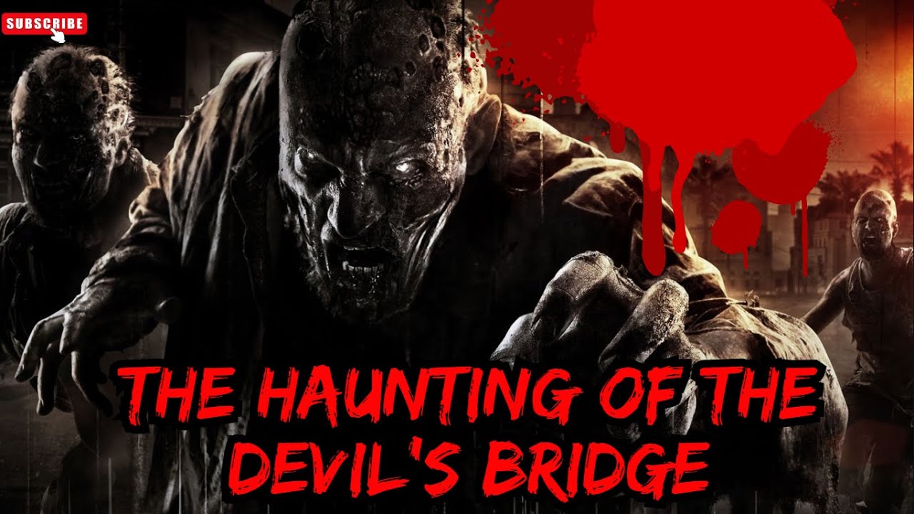 The Haunting of the Devil's Bridge (Armenian Horror Tale)