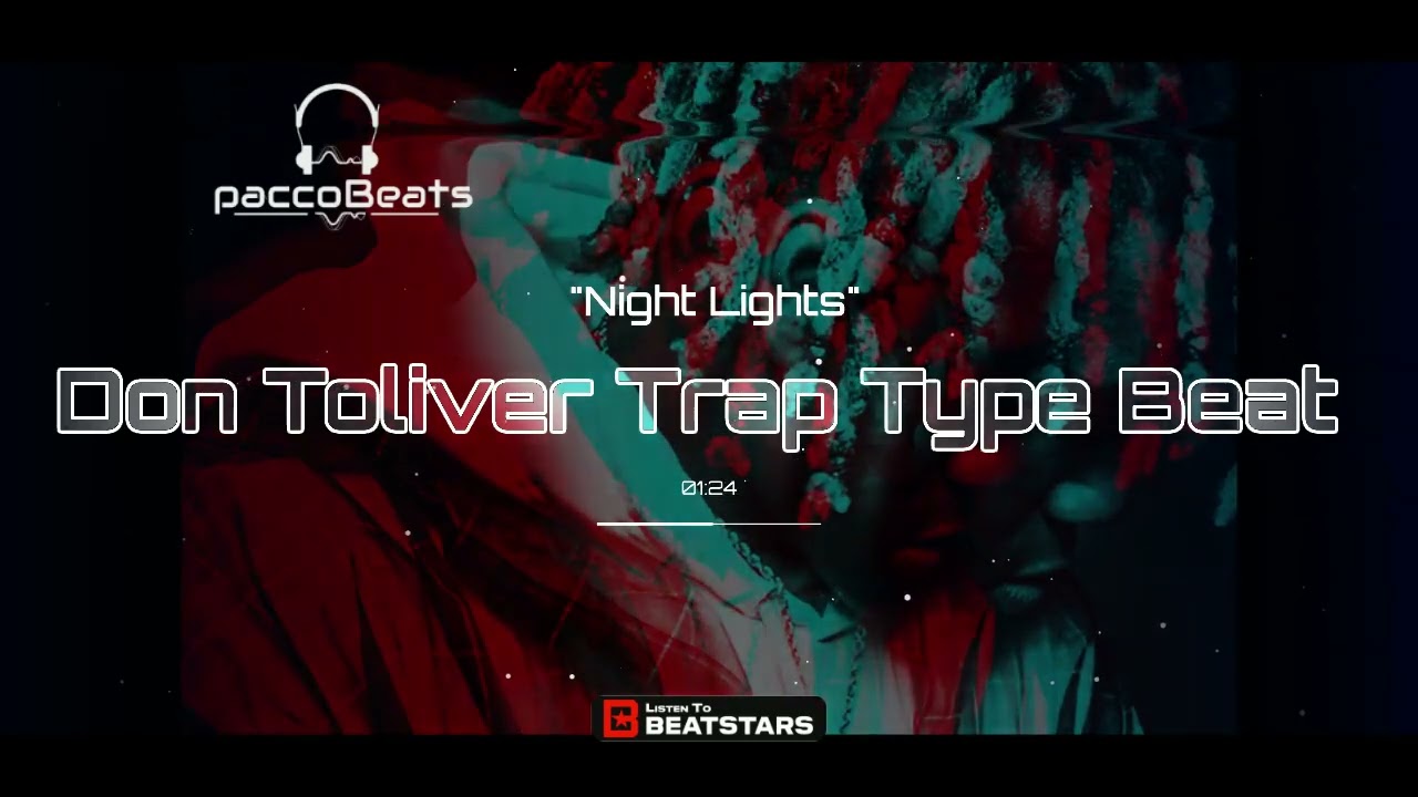 [Free]Don Toliver Trap Type Beat 