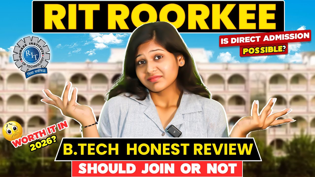 RIT Roorkee Honest Review | Fees, Placements | Campus Tour | Hostel, Scholarships | Coupon Code