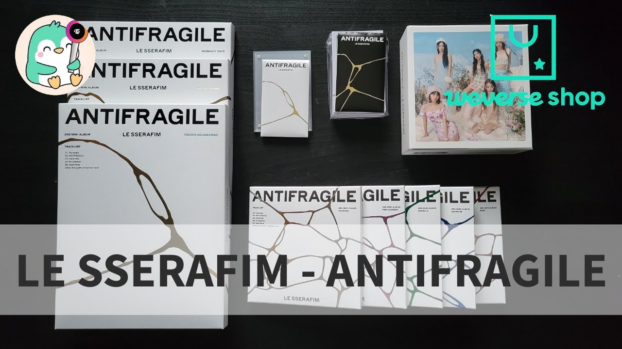 Unboxing LE SSERAFIM 르세라핌 ANTIFRAGILE Weverse Exclusive (Standard + Compact Versions)