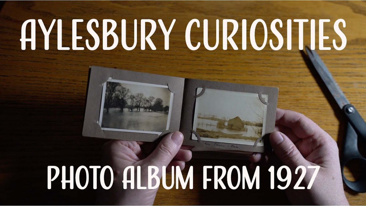 Aylesbury Curiosities | Photo Album from 1927