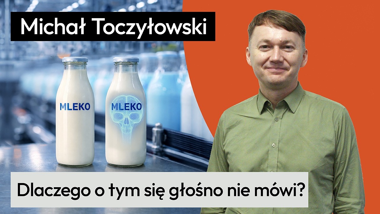 SUROWE MLEKO to trucizna? | Michał Toczyłowski