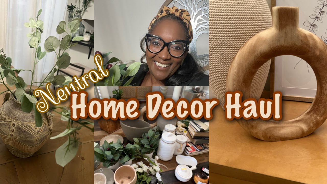 MASSIVE NEUTRAL HOME DECOR HAUL| HOME DECOR ON A BUDGET| AESTHETIC DECOR #homedecor #neutraldecor